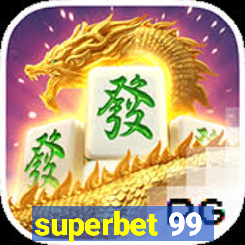 superbet 99